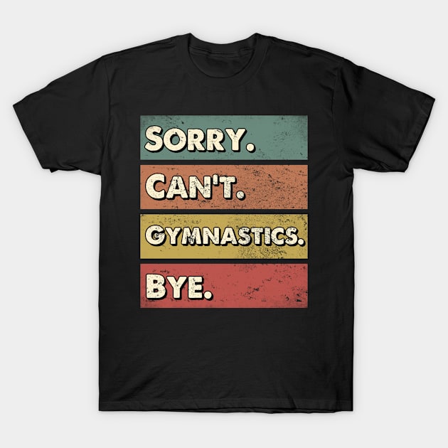 Gymnastics sport lesson gifts. Perfect present for mom mother dad father friend him or her T-Shirt by SerenityByAlex